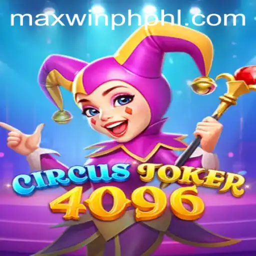 A Deep Dive into the CircusJoker4096: Mastering the Game with MAXWINPH