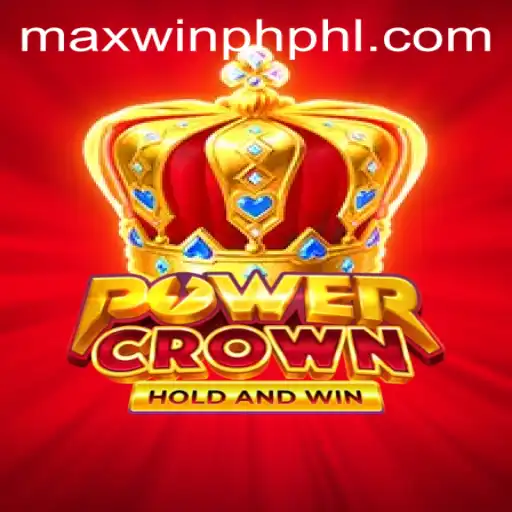 Discover the Thrills of PowerCrown: The Ultimate Gaming Experience with MAXWINPH