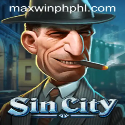 Explore SinCity: A Captivating Journey into the World of MAXWINPH